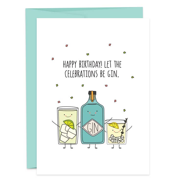 Birthday Celebrations Be Gin Greeting Card